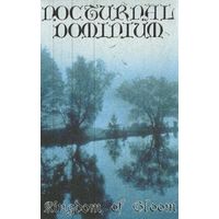 Nocturnal Dominium "Kingdom Of Gloom" кассета