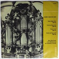 10" Johann Sebastian Bach, Hanns Ander-Donath – Орган "Зильберман" в Церкви Фрауенкирхе в Дрездене (1963)