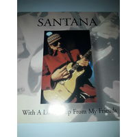Santana With A Little Help From My Friends