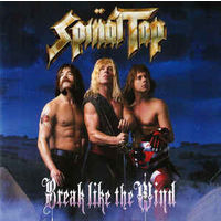 Spinal Tap  Break Like The Wind