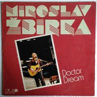 LP Miroslav Zbirka - Doctor Dream (1981)