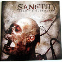 Sanctity Road To Bloodshed