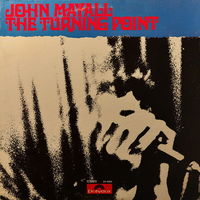 John Mayall – The Turning Point, LP 1969