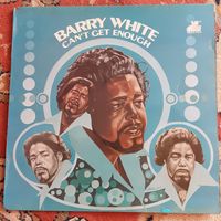 BARRY WHITE - 1974 - CAN'T GET ENOUGH (UK) LP