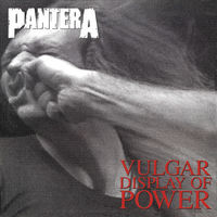 Pantera – Vulgar Display Of Power 2LP, 1992 (2010)