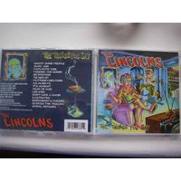 CD LINCOLNS  "  the things you say"  2001 made in USA