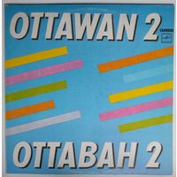 LP OTTAWAN - Оттаван 2 (1985)