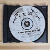 Metallica - Die, Die My Darling (Promo CD, USA, 1999, лицензия)
