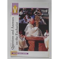 Questions and Answers on the Eucharist