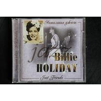 Billie Holiday - Just Friends (2000, CD)