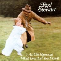 Rod Stewart "An Old Raincoat Won't Ever Let You Down" (Audio CD - 1995)
