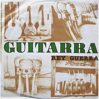 Rey Guerra, Guitarra, LP 1982