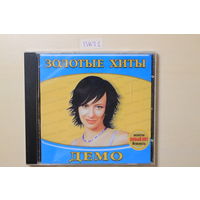 Демо - Золотые хиты (2005, CD)