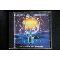 Electric Light Orchestra Part II – Moment Of Truth (1994, CD)