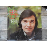 Karel Gott - Mistral - Supraphon,Czechoslovakia - 1973 г.