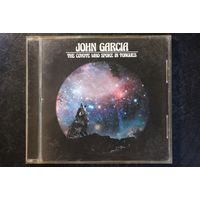 John Garcia – The Coyote Who Spoke In Tongues (2017, CD)