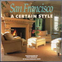 San Francisco: A Certain Style
