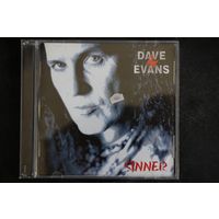 Dave Evans – Sinner (2004, CD)
