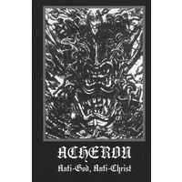 Acheron "Anti-God, Anti-Christ" кассета