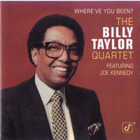 CD Billy Taylor Quartet 'Where You've Been?'