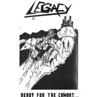 Legacy "Ready For The Combat" кассета