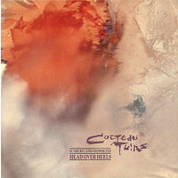Cocteau Twins – Head Over Heels / Sunburst And Snowblind Russia 1999 CD