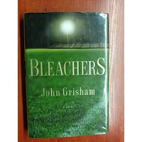 John Grisham "Bleachers"