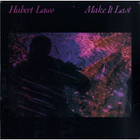 Hubert Laws, Make It Last, LP 1983