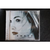 Amber – Naked (2002, CD)