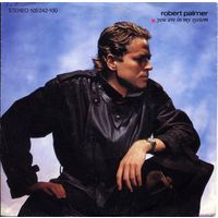 Robert Palmer - You Are In My System / Deadline - SINGLE 7" - 1983
