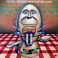 Larry Coryell / Alphonse Mouzon – Back Together Again, LP 1977