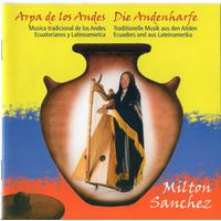 CD Milton Sanchez 'Arpa de los Andes'
