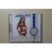 Ashanti – Блокбастер Music Collection (2006, CD)