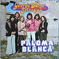George Baker Selection, Paloma Blanca, LP 1975