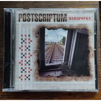 Postscriptum – Вандроўка (CD, 2005)