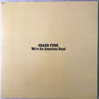 Grand Funk - Were An American Band (US 1973) Mint Poster