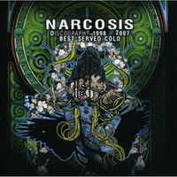 Narcosis - Best Served Cold: Discography 1998-2007 CD