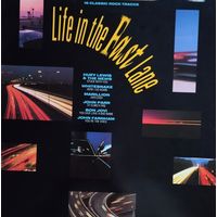 Life In The Fast Lane /16 Classic Rock Traks/1987, EMI, LP, Germany