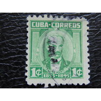Куба 1954/56 г.г. Джозе Марти.