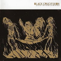 Black Crucifixion - Promethean Gift CD