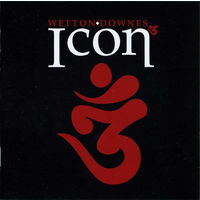 Wetton - Downes – Icon 3 (CD)