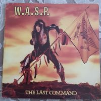W.A.S.P. - 1985 - THE LAST COMMAND (USA) LP