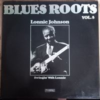 Blues Roots Lonnie Johnson – Swingin' With Lonnie / Vol.8