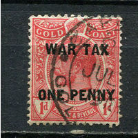 Британские колонии - Золотой Берег - 1918 - Король Георг V 1P с надпечаткой WAR TAX / ONE PENNY - [Mi. 74] - полная серия - 1 марка. Гашеная.  (Лот 26Fe)-T25P13