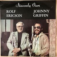 Rolf Ericson Johnny Griffin - Sincerely Ours