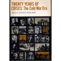 Twenty Years Of Crises: The Cold War Era