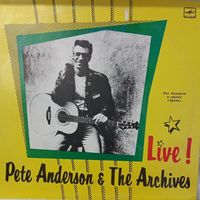Pete Anderson and Archives Live! Пит Андерсон и группа Архив