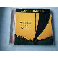 Manhattan Jazz Quintet – Come Together