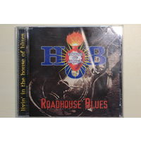 Various - Livin' In The House Of The Blues: Roadhouse Blues (1997, CD) USA