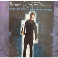 Glenn Hughes "Return Of Crystal Karma",Russia 2000г.